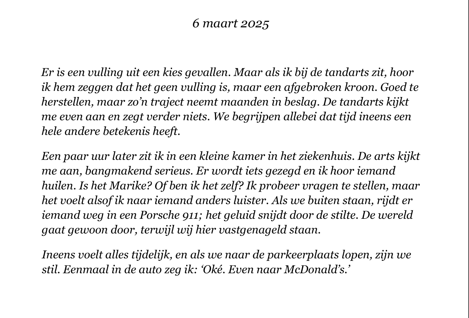 Fragment uit Opeens staat alles stil van Jan Hylkema, gedateerd 6 maart 2025